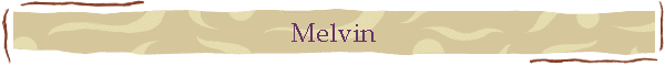 Melvin